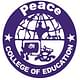 Peace College of Education - [PCE]